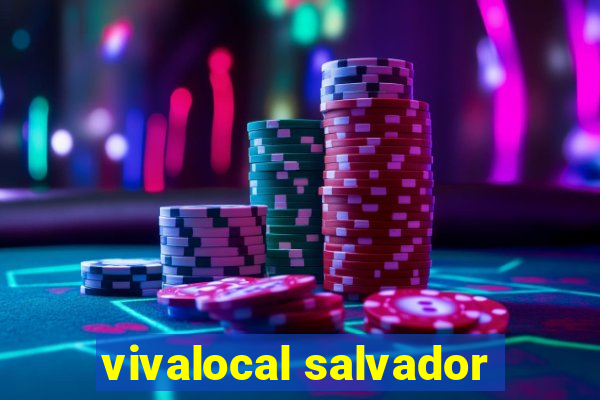 vivalocal salvador